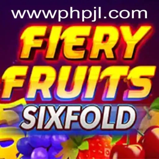 Unveiling the Thrilling World of FieryFruitsSixFold: A Unique Blend of Fun and Strategy
