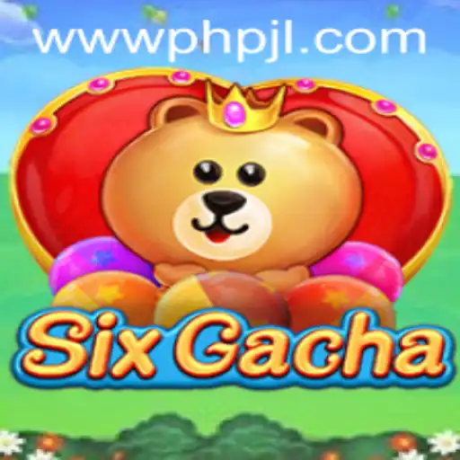 Dive into SixGacha: A Revolutionary Gaming Experience with PHPJL