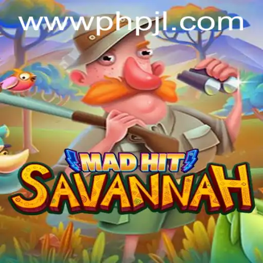 Discover the Thrills of MadHitSavannah: A Journey Through the Wild